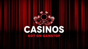 Discovering Casinos That Are Not on Gamstop A Comprehensive Guide Discovering Casinos That Are Not on Gamstop A Comprehensive Guide