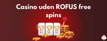 Casino Uden Rufus Oplev Den Bedste Online Spiloplevelse