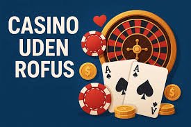 Casino Uden Dansk Licens En Udforskning af Online Spil